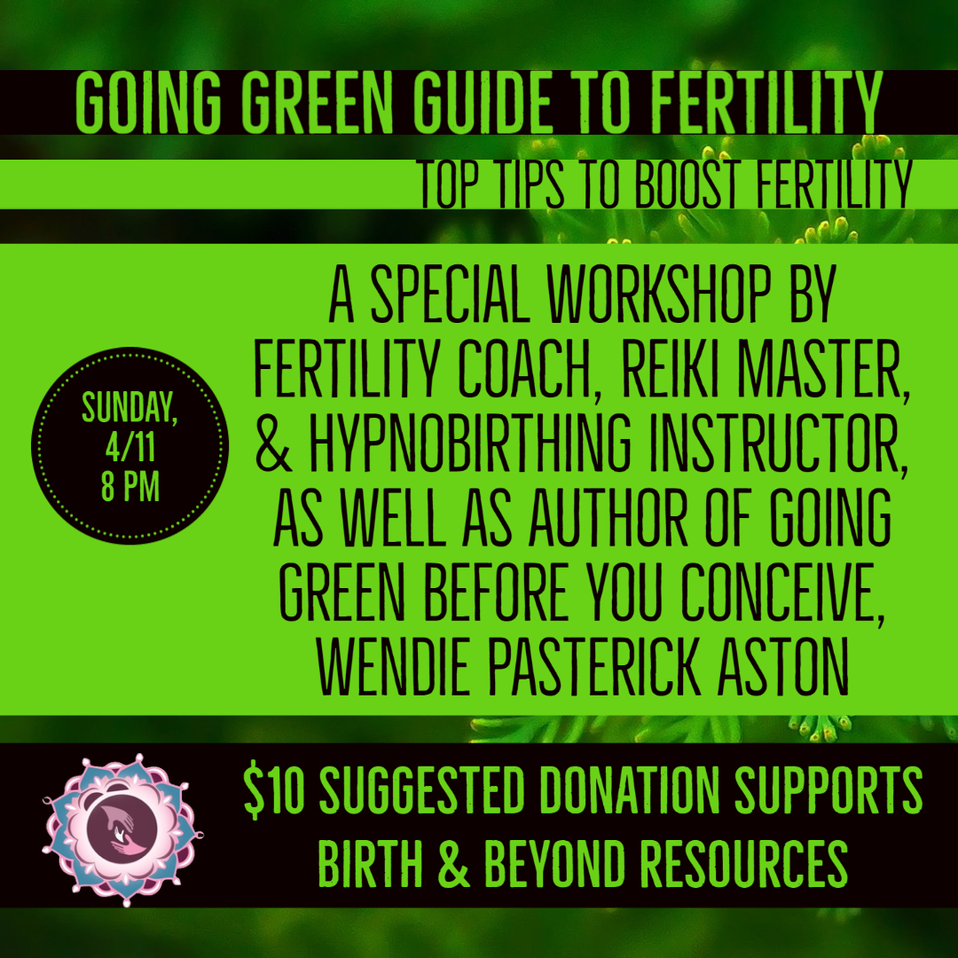 Going Green Fertility Workshop