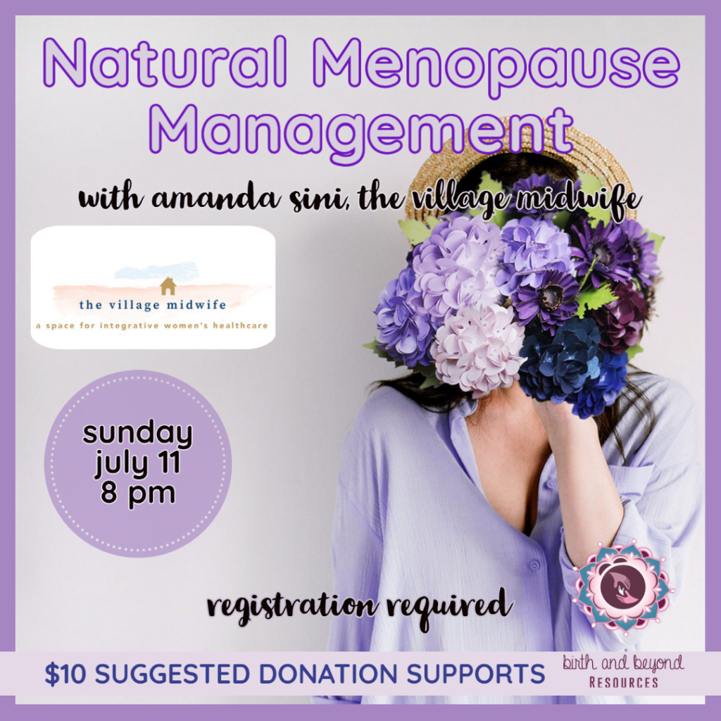 Natural Menopause Management Support Birth and Beyond Resources